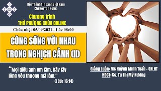 HTTL TÂN NGHĨA - Chương Trình Thờ Phượng Chúa - 05/09/2021
