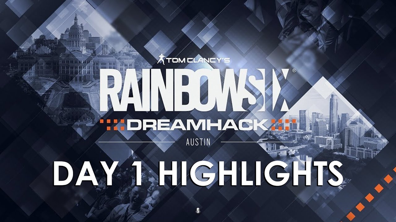 DreamHack Austin Day 1 Highlights | Rainbow Six