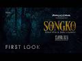 SONGKO: Kisah Petaka dari Sulawesi - First Look