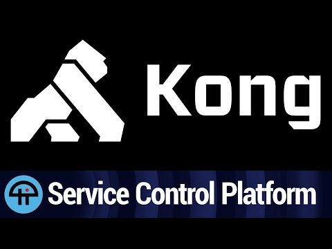 Kong Overview