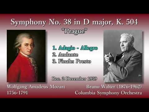 Mozart: Symphony No. 38 (Prague), Walter & ColumbiaSO (1959) モーツァルト 交響曲第38番「プラハ」ワルター