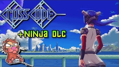 🤖 CrossCode p1 - PC 1080p60