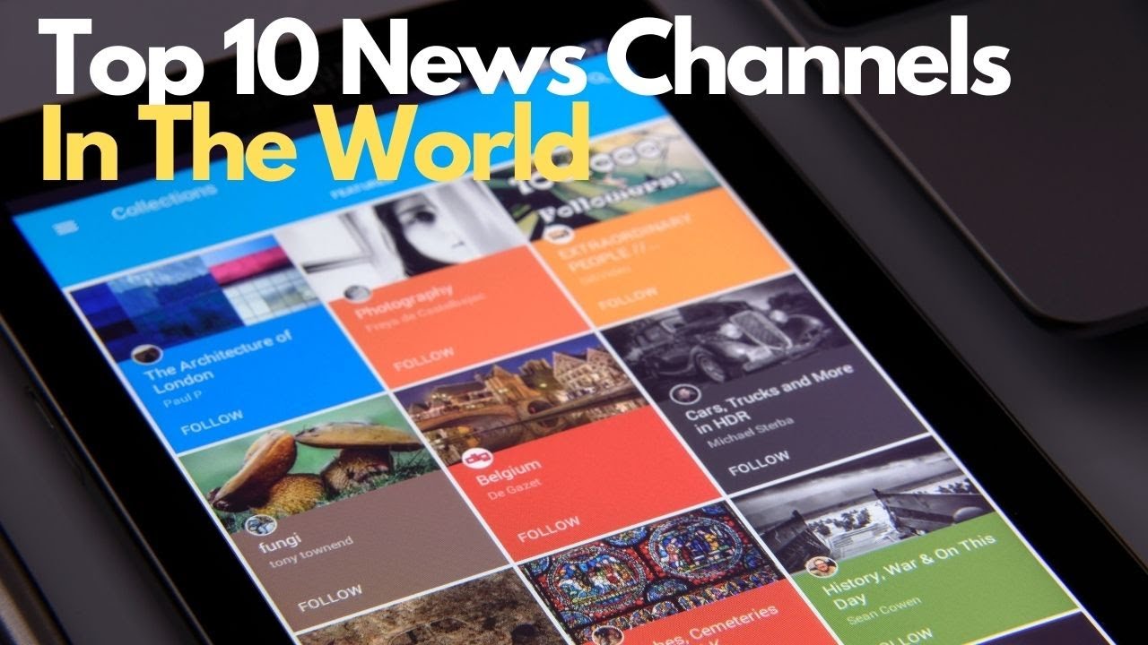 Top 10 Most Watched News Channels In The World 2021 YouTube top-10-most-watched-news-channels-in-the-world-2021-youtube