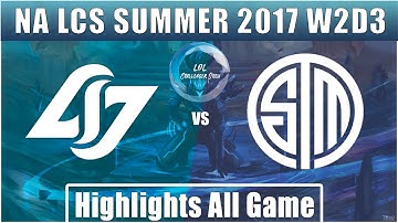 CLG vs TSM || Highlights All Game || NA LCS Summer 2017 || Counter Logic Gaming vs Team Solo Mid
