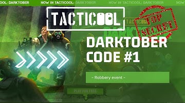 Tacticool: Darktober - support code #1