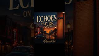 Echoes On 5th