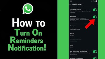 How to Turn On Reminders Notification on Whatsapp [NEW]