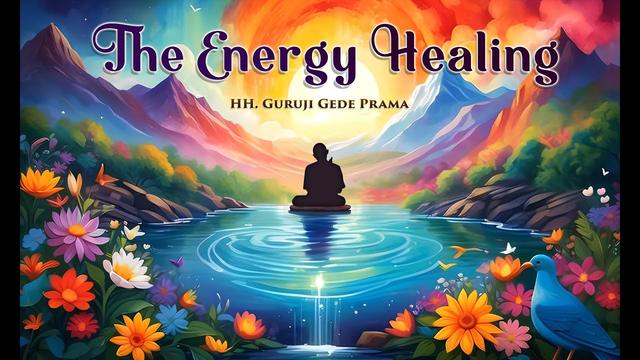 25/01/2025 The Energy Healing (Energi Penyembuhan)