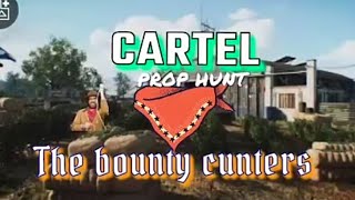 COD Prop Hunt - The bounty cunters. Cartel full game.