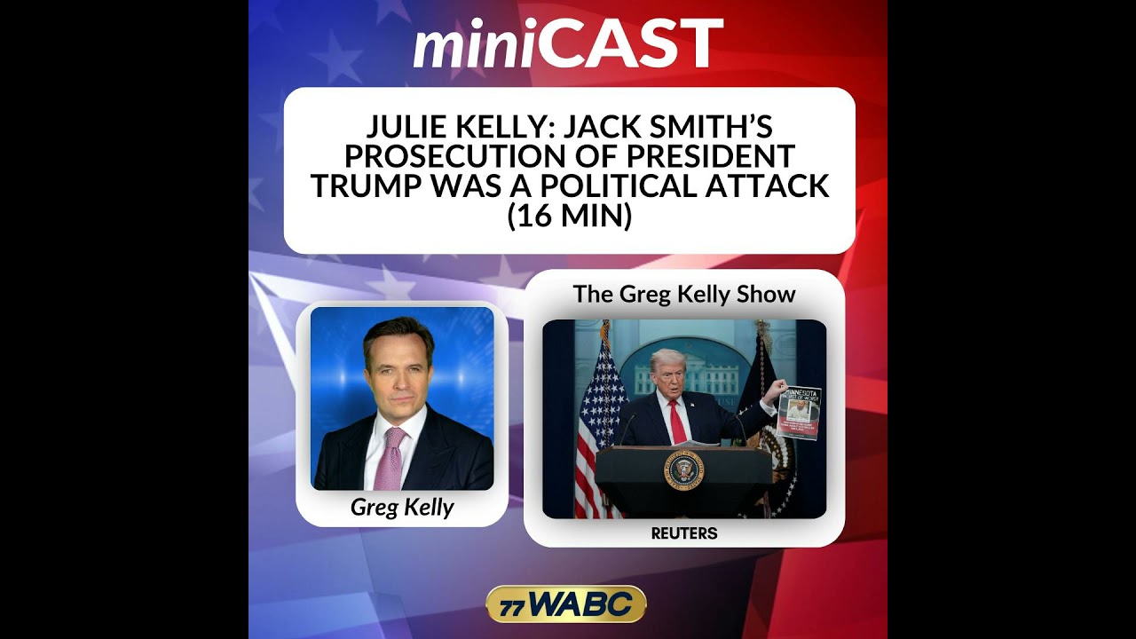 Julie Kelly: Jack Smith’s Prosecution of President Trump Was a Political Attack | 01-22-26