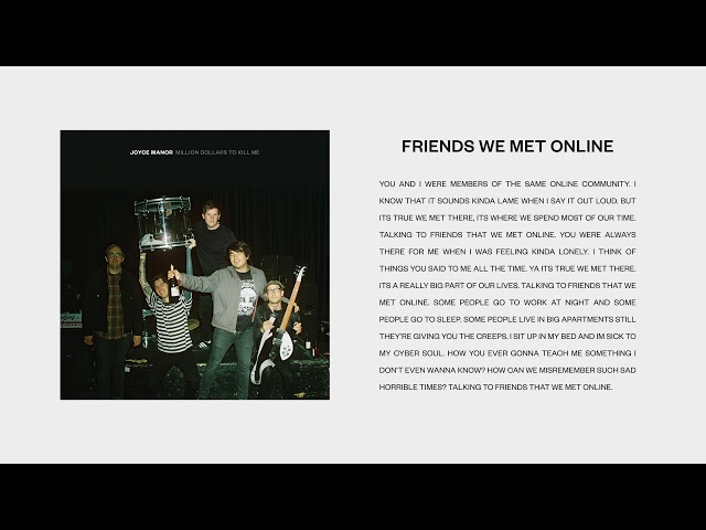 Joyce Manor - Friends We Met Online