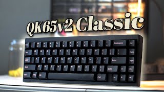 This Custom Keyboard is INSANE | QK65v2 Classic Build and Sound Tests