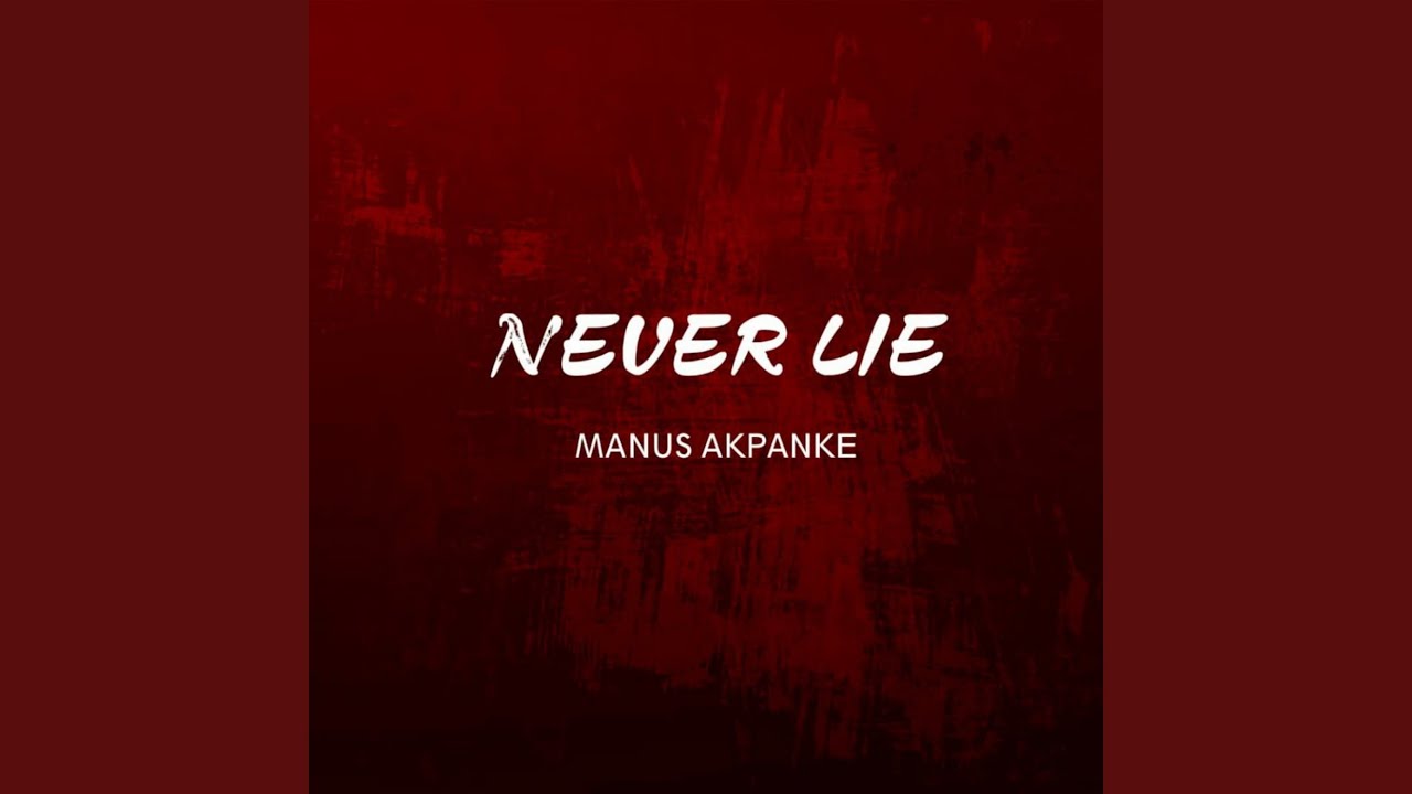 Watch Never Lie on YouTube Watch Never Lie on YouTube
