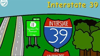 Interstate 39 (REDUX) - The Interstate Series