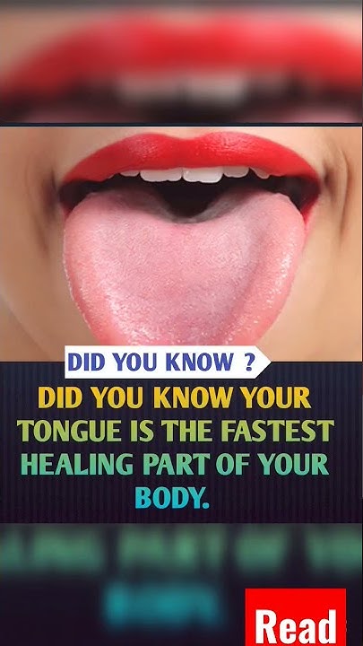 Is The Tongue The Fastest Healing Part Of Your Body FASTEST HEALING PART #facts #shorts #tongue - YouTube