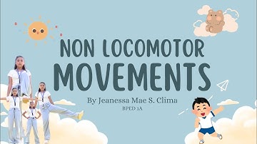 Non-Locomotor Movements and Muscle Groups Involved (PATHFIT 1 - Movement Enhancement)