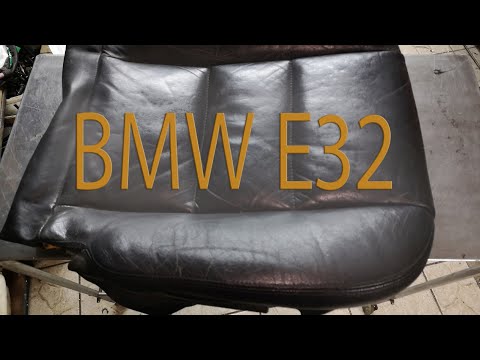 BMW E32 - სავარძლის ტყავის აღდგენა