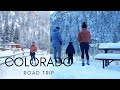 Colorado Road Trip During Winter - Part 1