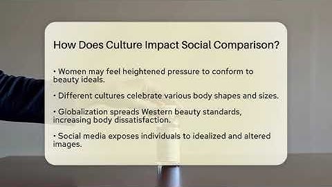 How Does Culture Impact Social Comparison? - Inside Body Image