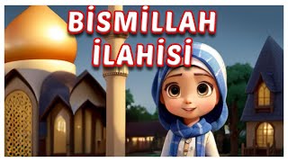 Bismillah Song, Bismillah ilahisi, çocuk ilahileri, didiyom tv