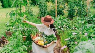 #114 Summer Kitchen: From Garden to Table | Cooking with the Season