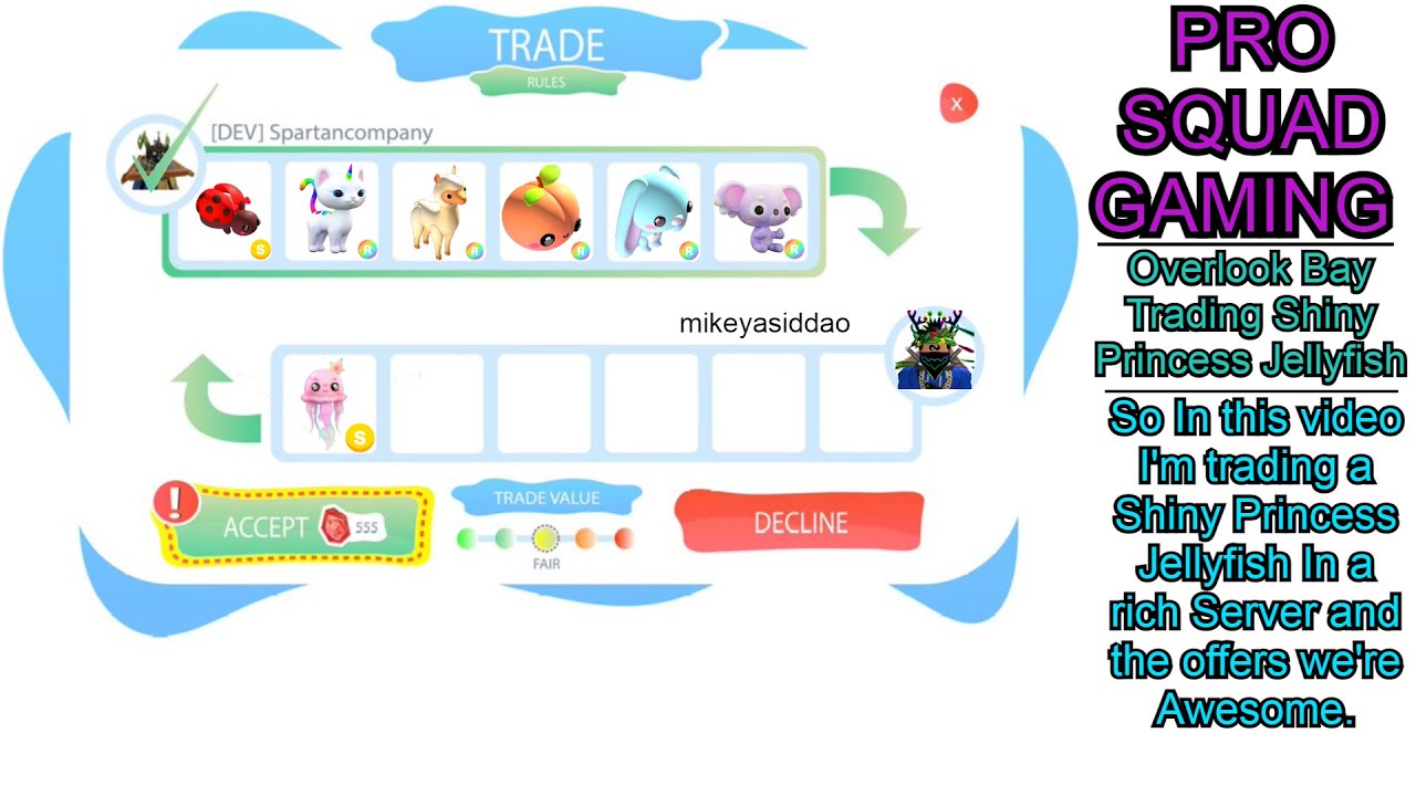 Overlook Bay I'm Trading Shiny Princess Jellyfish