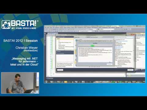 Messaging mit .NET für jedermann -- lokal und in der Cloud | Christian Meyer