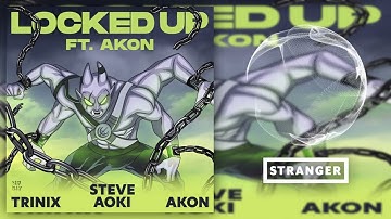 Steve Aoki & Trinix feat. Akon - Locked Up (Extended Mix)