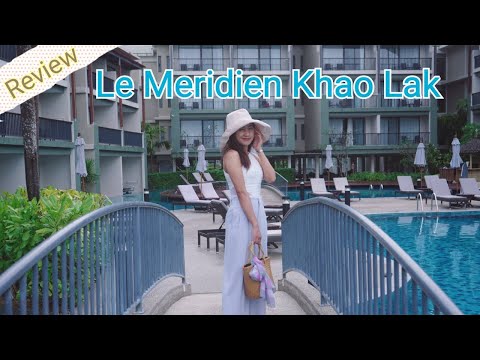 รีวิวที่พักพังงา Le Meridien Khao Lak Resort & Spa เครือ Marriott | atnoon