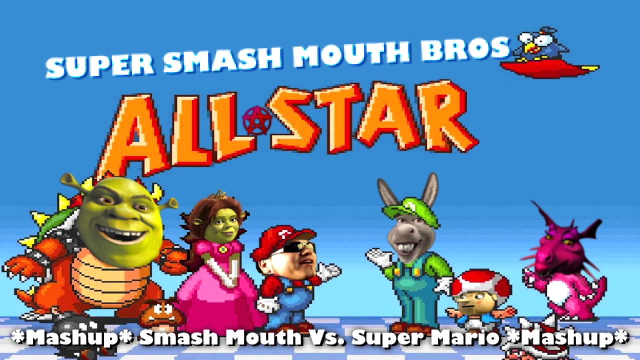 MASHUP - All-Star (Smash Mouth vs. Super Mario Bros.)