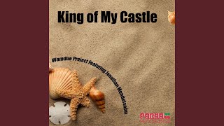 King of My Castle (feat. Jonathan Mendelson) (Al Veililla Reasonable Re-Work)