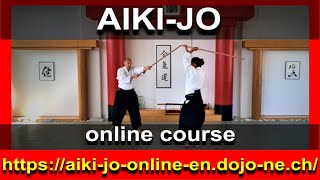 AIKI-JO online course - the full cursus