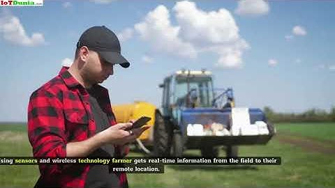 What is Smart Agriculture  Understanding the smart farming   IoTDunia #smartagriculture #smartfarm