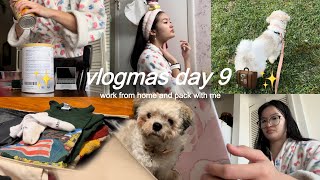 a realistic day in my life (wfh + pack with me) | vlogmas day 9 💻✨