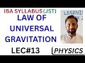 Physics Lecture #13 | Law of Universal Gravitation | JST IBA Preparation | ZAHEER ALI OFFICIALS