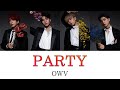 PARTY-OWV【パート割/歌詞】
