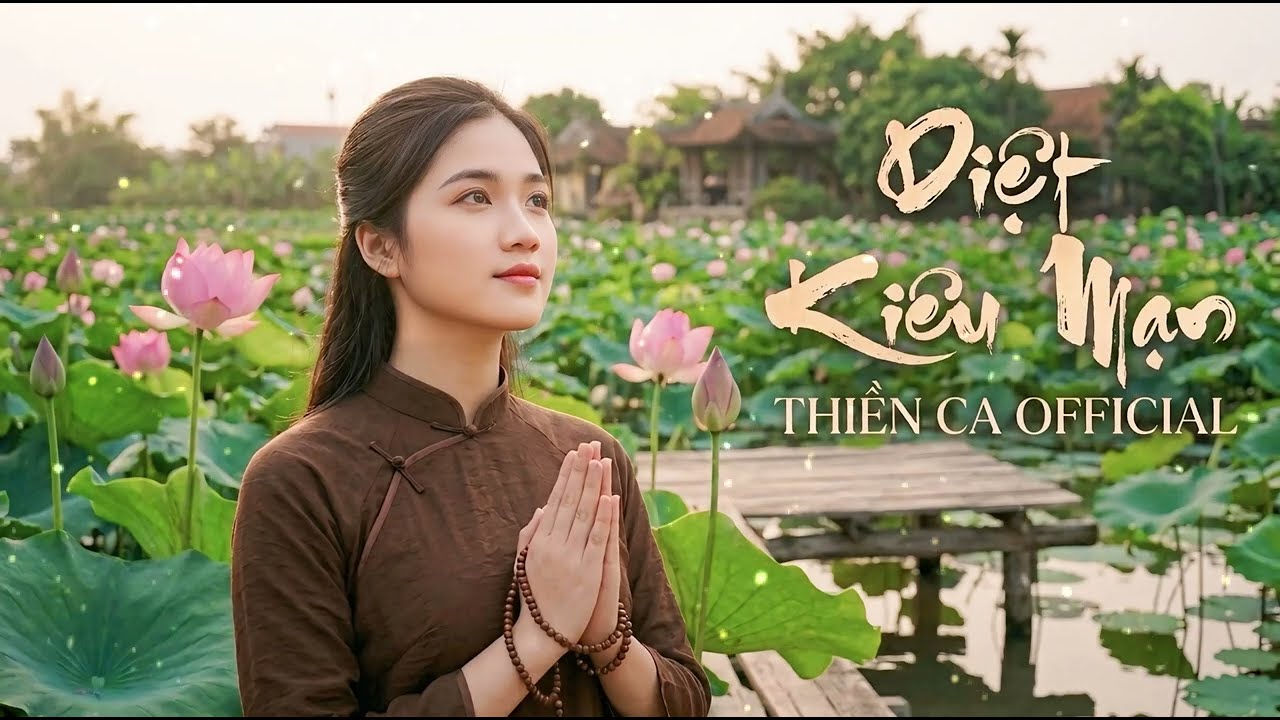 DIỆT KIÊU MẠN - Thiền ca - Official Lyrics Video