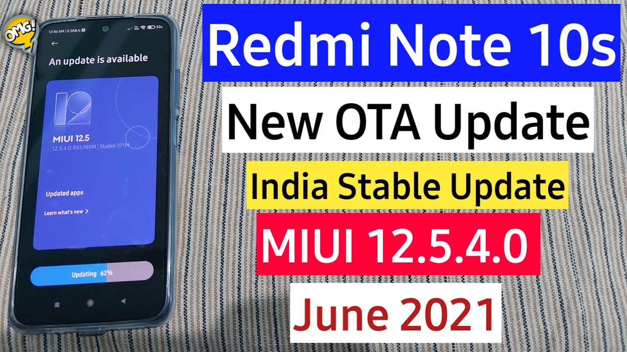 Redmi Note 10s New OTA Update MIUI 12.5.4.0 June 2021 Redmi Note 10s New Software Update