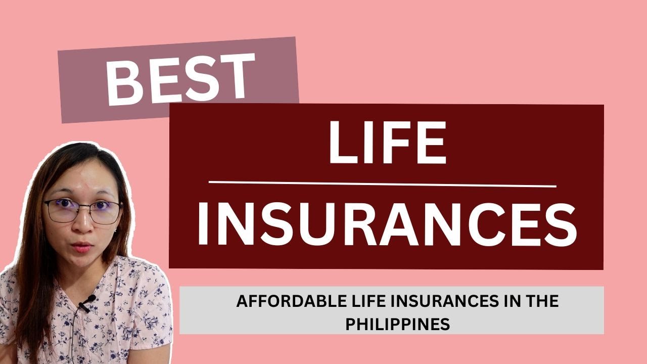 Best Life Insurances In The Philippines 2024 Affordable Life Best Life Insurances In The Philippines 2024 Affordable Life