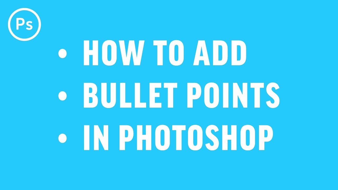 keyboard shortcut bullet point photoshop