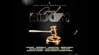 Gavel Riddim Mix (Full) Feat. Queen Omega, Lutan Fyah, Anthony B, Luciano (January 2023)