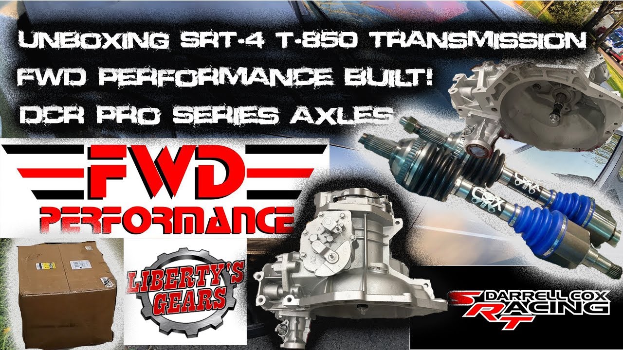 UNBOXING Liberty Gears FWD Performance Trans - DCR Pro Axles - SRT