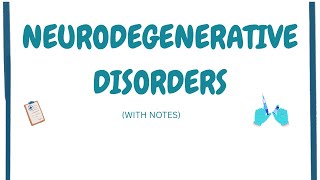 Neurodegenerative disorders | CNS Pathology