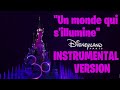 "Un monde qui s'illumine" INSTRUMENTAL VERSION