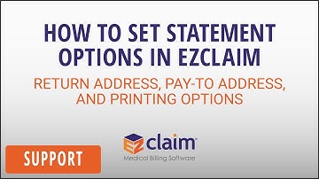 How to Set Statement Options in EZClaim