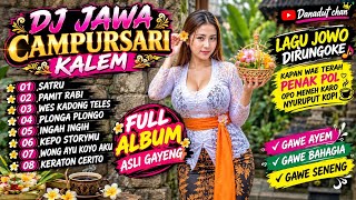 DJ JAWA CAMPURSARI KALEM FULL ALBUM LAGU JAWA VIRAL 2026 | SATRU PAMIT RABI WES KADONG TELES