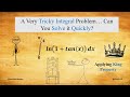Understand calculus | King's property | A Very Tricky Integral Problem #maths #integration #mathhelp
