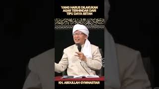 Yang Harus Kita Lakukan Agar Terhindar Dr Tipu Daya Setan aagym ceramahustadz kajianislam dakwah