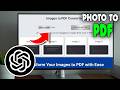 How to Convert Photo to PDF in ChatGPT (2026)