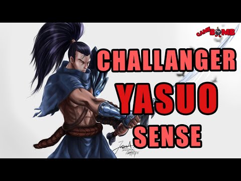 Challenger Yasuo sense games people play
